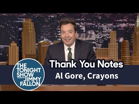 Thank You Notes: Al Gore, Crayons