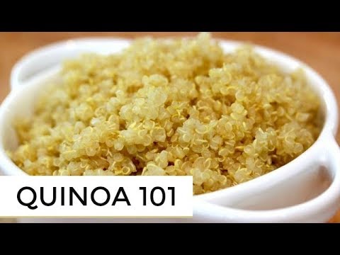 Quinoa 101 - Everything You Need To Know