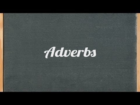 adverbs - English grammar tutorial video lesson