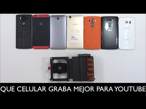 Prueba, cual es el mejor celular para grabar videos en Youtube?