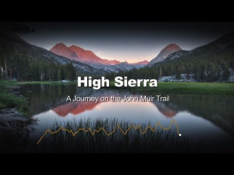 High Sierra - A Journey on the John Muir Trail || FULL DOCMUENTARY