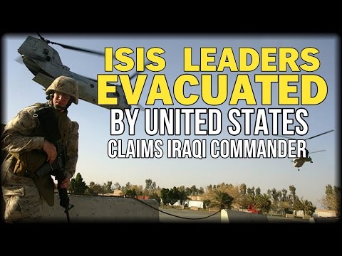 IRAQI COMMANDER CLAIMS U.S. SECRETLY EVACUATED TOP lSlS LEADERS FROM RAMADI