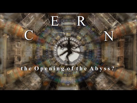 C E R N the Opening of the Abyss?