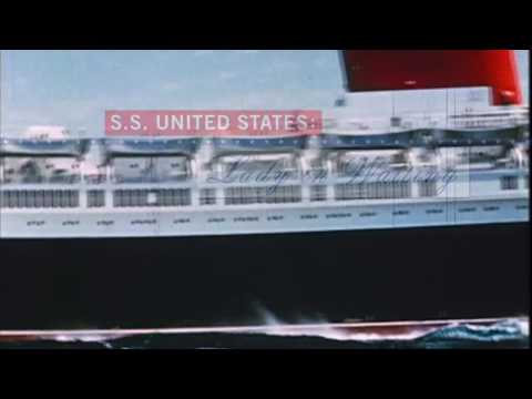 SS United States: Lady in Waiting NEW Extended Trailer