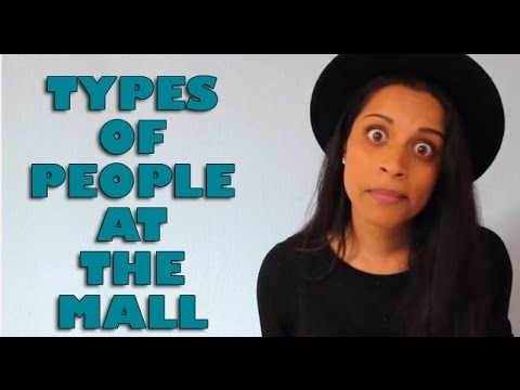 Types of People at the Mall