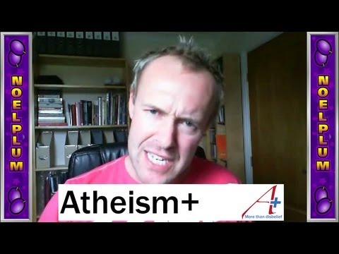 Atheism+  My Day on Freethought Blogs