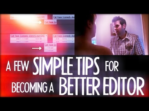 A Few SIMPLE TIPS For Becoming a BETTER EDITOR! - Friday 101