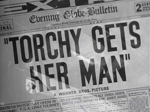 Torchy Gets Her Man (1938) title sequence