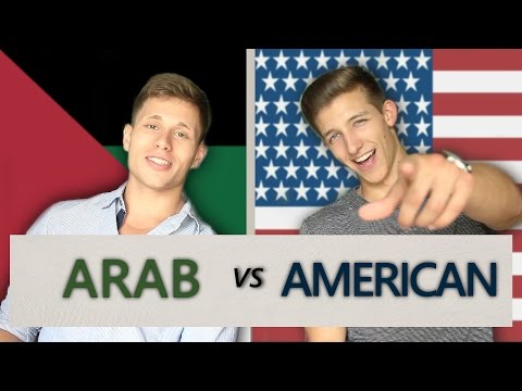 Arab vs American: What's Better?