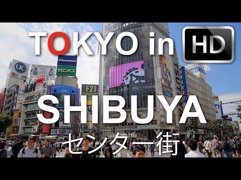 Tokyo in HD - Shibuya