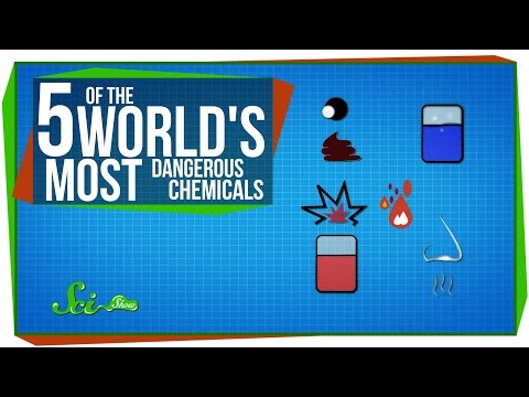 5 of the World's Most Dangerous Chemicals