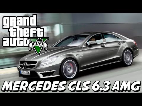 GTA V – Mercedes CLS 6.3 AMG MOD