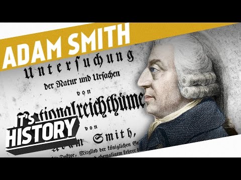 The Inventor of Market Economy - Adam Smith I IT'S HISTORY