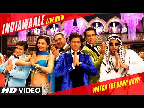 OFFICIAL: 'India Waale' Video Song - Happy New Year | Shahrukh Khan | Deepika Padukone