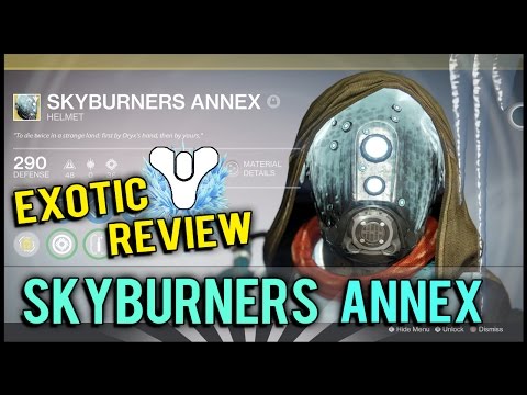 Destiny: Skyburners Annex Exotic Helmet Review! (The Taken King Exotic Reviews)