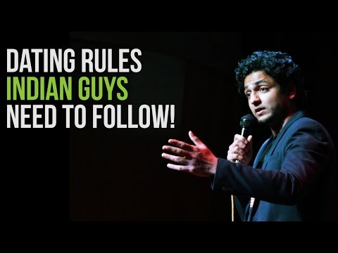 Dating Rules Indian Guys Need to Follow - Stand Up Comedy by Kenny Sebastian