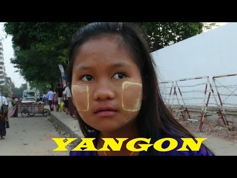 Myanmar Yangon Part 1 (HD)