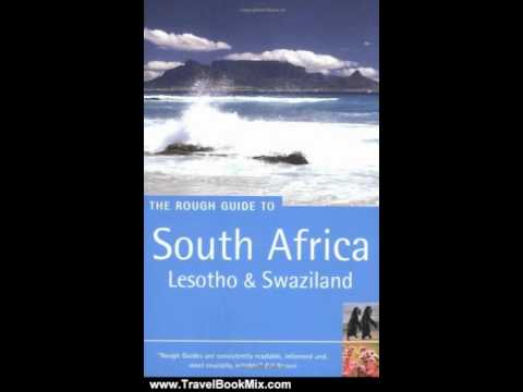 Travel Book Review: The Rough Guide to South Africa, Lesotho & Swaziland 4 (Rough Guide Travel Gu...