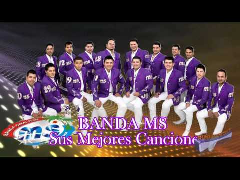 Mix Banda MS Sus Mejores Canciones