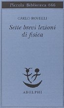 Sette brevi lezioni di fisica