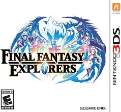 Final Fantasy Explorers - Nintendo 3DS