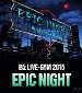 B'z LIVE-GYM 2015 -EPIC NIGHT-【LIVE Blu-ray】