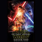 Star Wars: The Force Awakens Audiobook by Alan Dean Foster Narrated by Marc Thompson