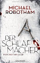 Der Schlafmacher: Psychothriller (Joe O'Loughlin und Vincent Ruiz, Band 10)