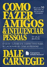 Como fazer amigos e influenciar pessoas