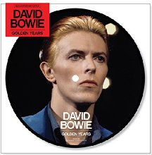 Golden Years (40th Anniversary 7" Picture Disc) (Vinyl)