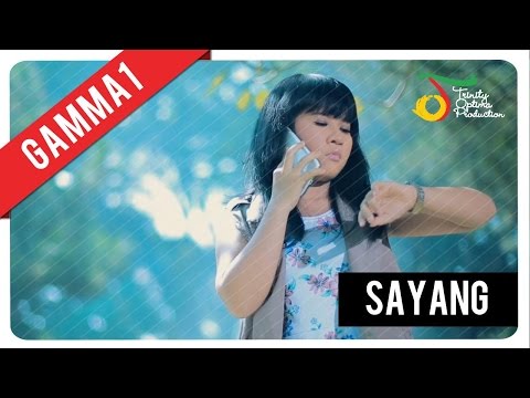 Gamma1 - Sayang | Official Video Clip