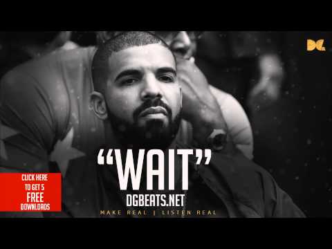 Drake Ft. Kendrick Lamar [Type Beat] "Wait" {New Songs 2015}