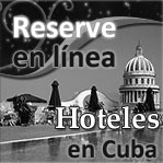 Reserva de Hoteles en Cuba