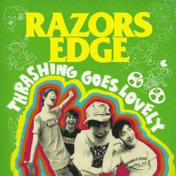 Razors Edge - Thrashing Goes Lovely (2008)