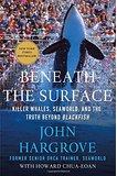 Beneath the Surface: Killer Whales, SeaWorld, and the Truth Beyond Blackfish