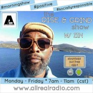 'The Rise & Grind Show w Zin' AllRealRadio poster