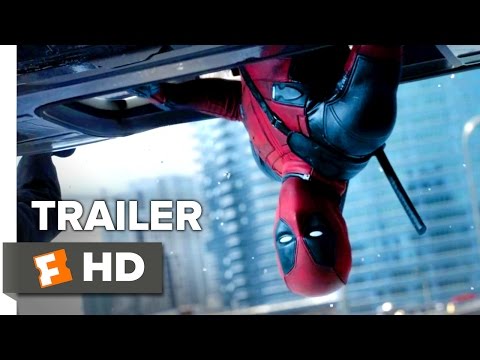 Deadpool Official Trailer #2 (2016) - Ryan Reynolds Movie HD