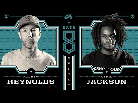 Andrew Reynolds Vs Cyril Jackson: BATB8 - Round 1