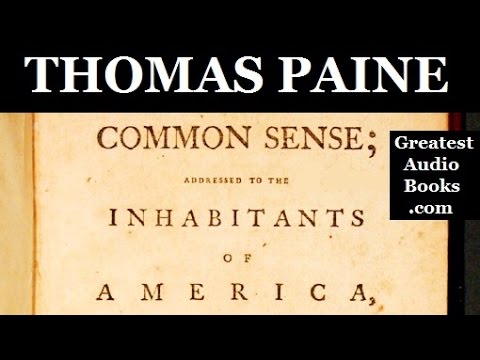 COMMON SENSE by Thomas Paine - FULL AudioBook | GreatestAudioBooks.com V3