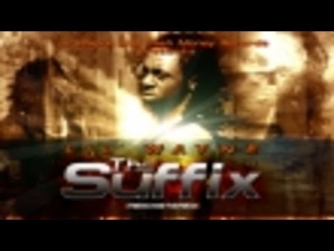 Lil Wayne - The Suffix (Full Mixtape)