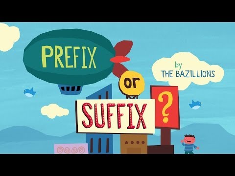 "Prefix or Suffix?" by The Bazillions