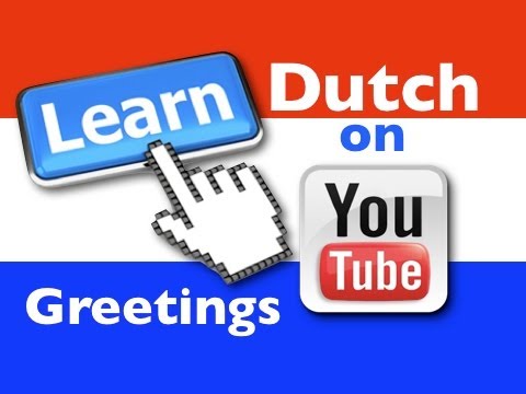 Learning dutch - lesson 1 : greetings