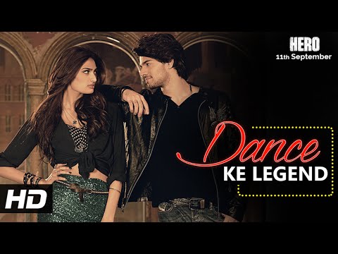 Dance Ke Legend VIDEO Song - Meet Bros | Sooraj Pancholi, Athiya Shetty | Hero | T-Series