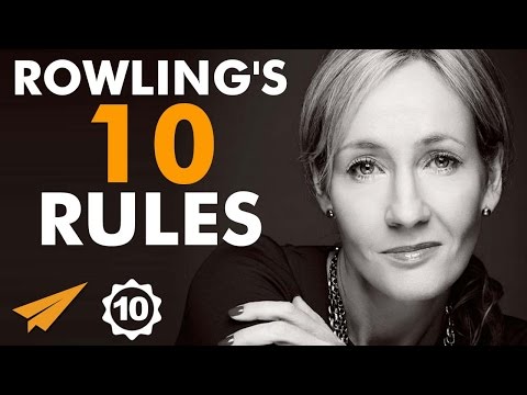 J.K. Rowling's Top 10 Rules For Success