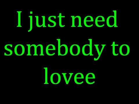 Somebody to love- Justin Bieber Lyrics