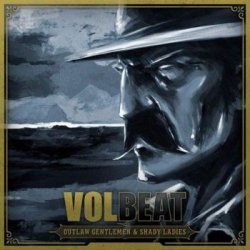 Volbeat - Outlaw Gentlemen & Shady Ladies [Limited Box Edition] (2013)