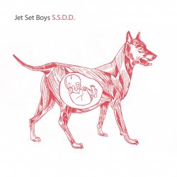 Jet Set Boys - S.S.D.D. (2013)