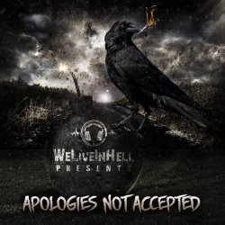 VA - We Live in Hell presents: Apologies Not Accepted (2015)