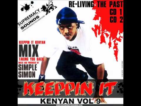 Supremacy Sounds - Keeppin it Kenyan mix [Part 3]