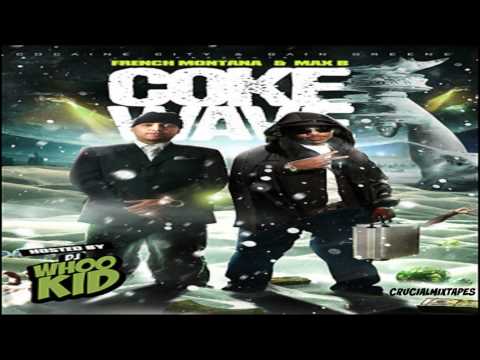 French Montana & Max B - Coke Wave (FULL MIXTAPE + DOWNLOAD LINK) (2009)